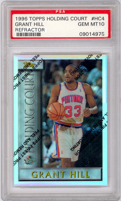 199697_granthill_topps_holdingcourt_refractor_wcoating_hc4_psa10.jpg