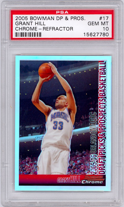 2005-06 Bowman DP & Prospects Grant Hill Chrome Refractor #17 PSA 10
